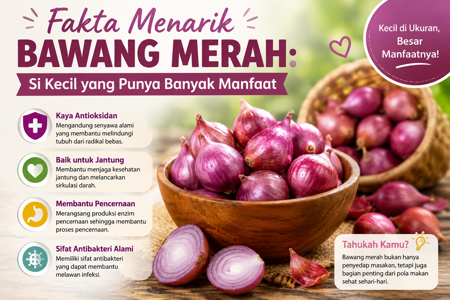 Fakta Menarik Bawang Merah: Si Kecil Punya Banyak Manfaat